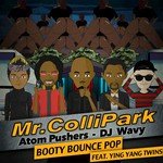Booty Bounce Pop (feat. Ying Yang Twins) - Single