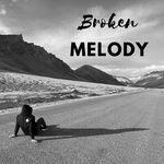 Broken Melody