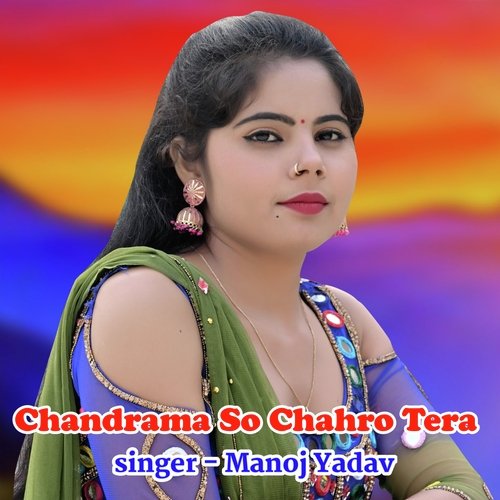 Chandrama So Chahro Tera