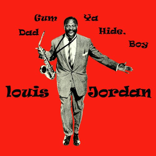 Dad Gum Ya Hide, Boy