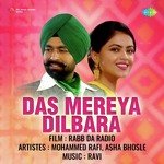 Das Mereya Dilbara - Rabb Da Radio