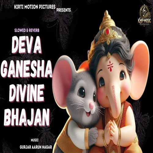 Deva Ganesha Divine Bhajan Slowed & Reverb