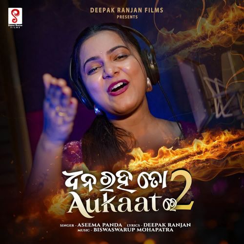 Dhana Raha To Aukaat Re 2