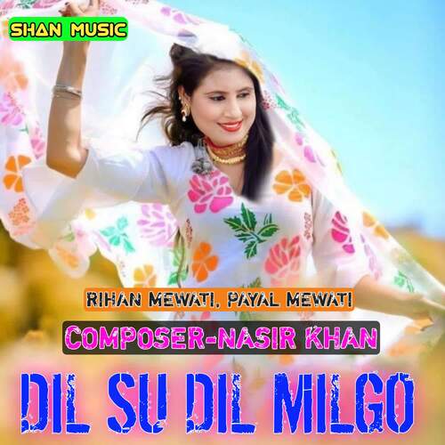 Dil Su Dil Milgo