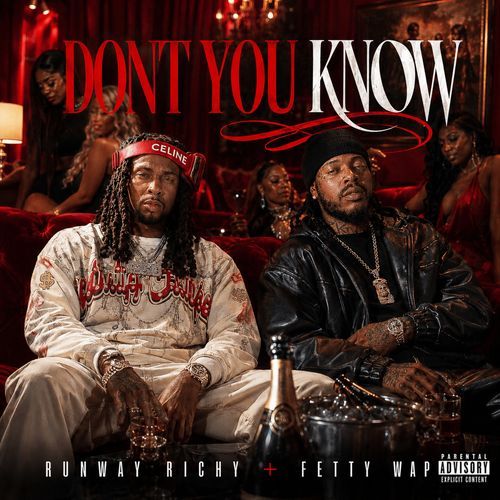 Dont You Know