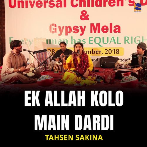 Ek Allah Kolo Main Dardi (Live)