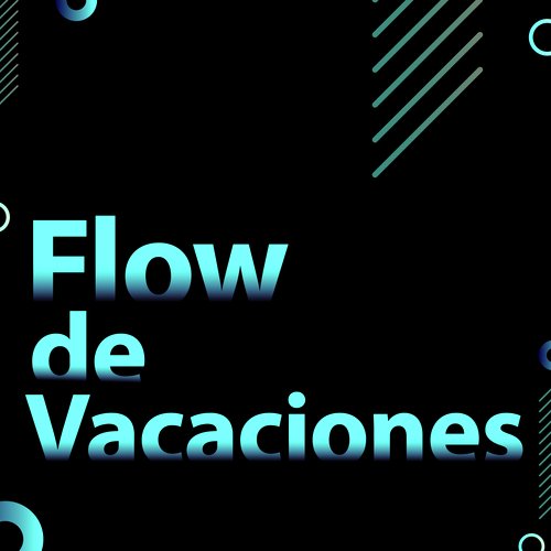 Flow de Vacaciones