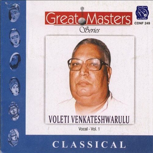 Great Masters Series Voleti Venkateswaralu Vol 1