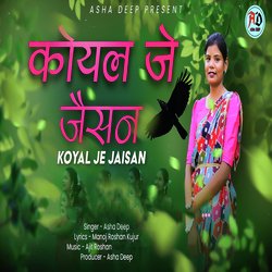 KOYAL JE JAISAN-GgopCSJ3Wn4