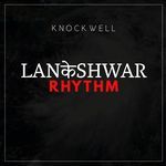 Lankeshwar Rhythm
