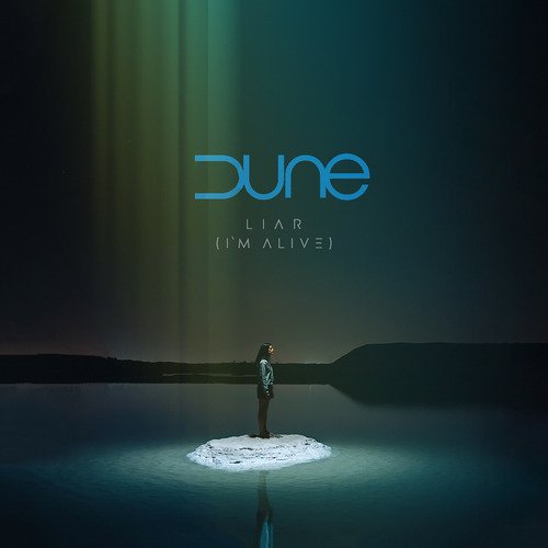 Liar (I'm Alive)