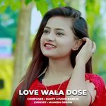 Love Wala Dose