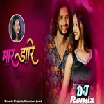 Maar Daare Dj Remix