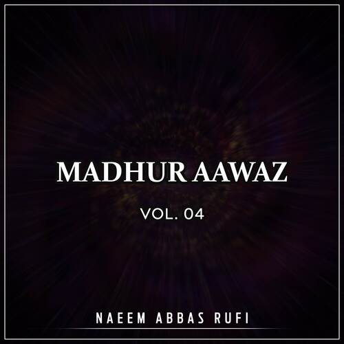 Madhur Aawaz, Vol. 04