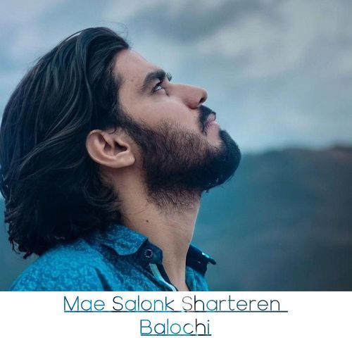 Mae Salonk Sharteren Balochi