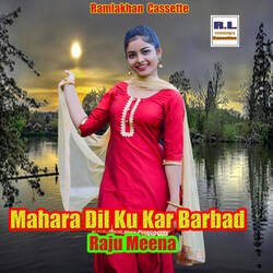 Mahara Dil Ku Kar Barbad-HFAZBThhTlw