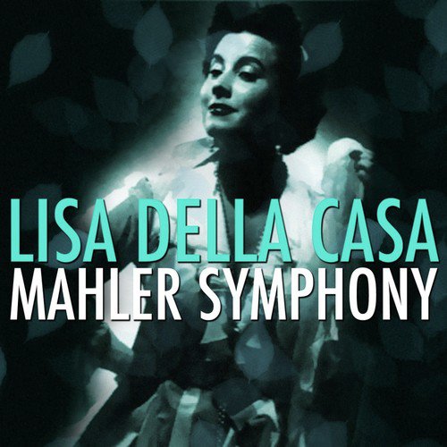 Mahler: Symphony No. 4