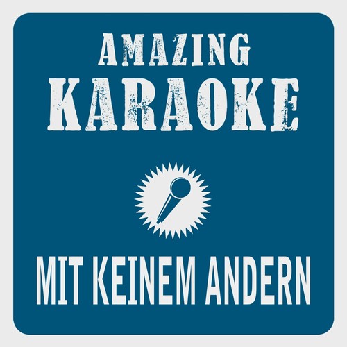 Mit keinem andern (Karaoke Version) (Originally Performed By Helene Fischer)