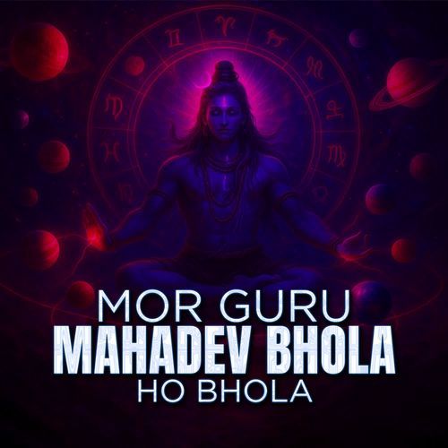 Mor Guru Mahadev Bhola Ho Bhola