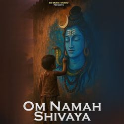 Om Namo Shivay - Powerful Shiv Bhajan