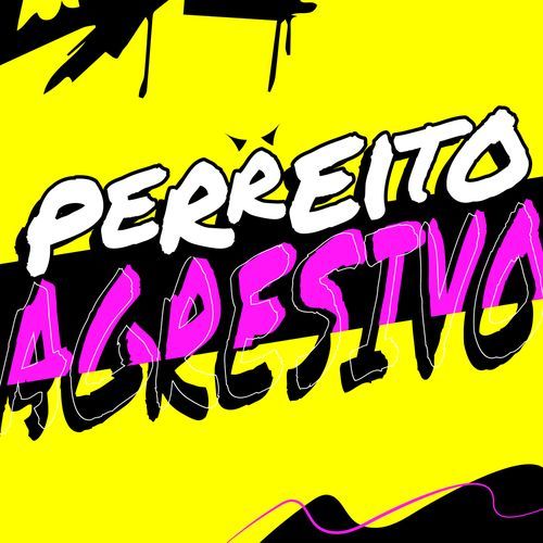 Perreito Agresivo