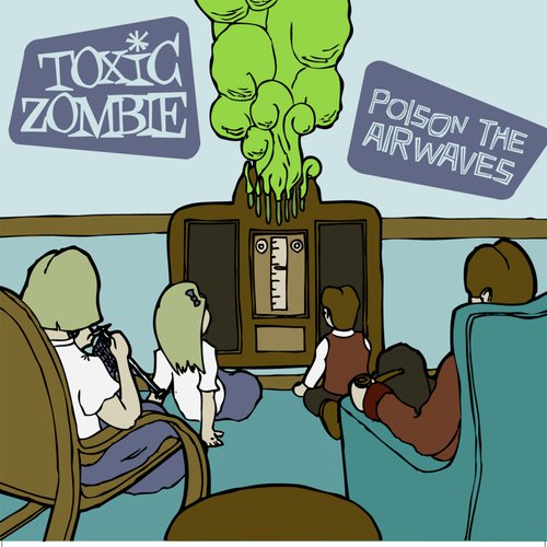 Toxic Zombies cover art
