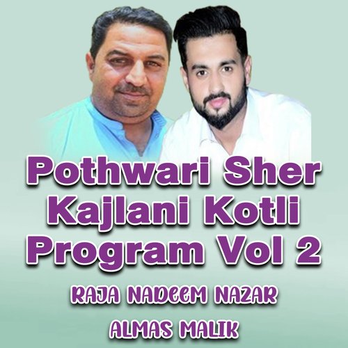 Pothwari Sher Kajlani Kotli Program. Vol. 2
