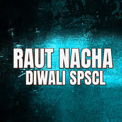 RAUT NACHA DIWALI SPSCL-JTsMe0daAQs