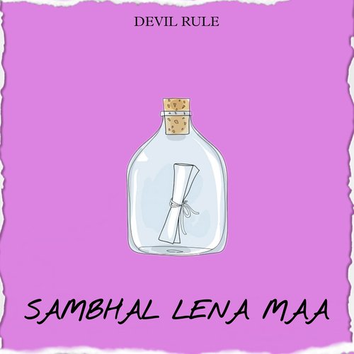 Sambhal Lena Maa
