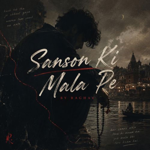 Sanson Ki Mala Pe
