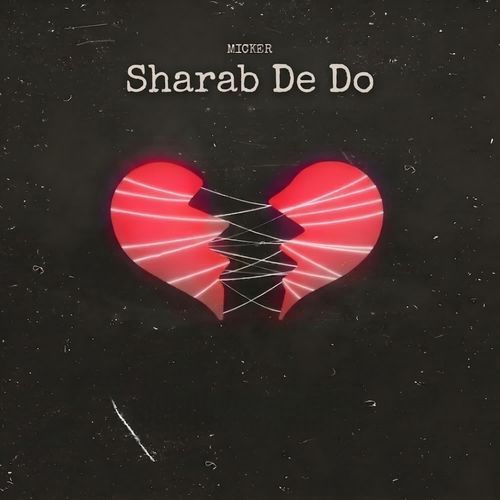 Sharab De Do