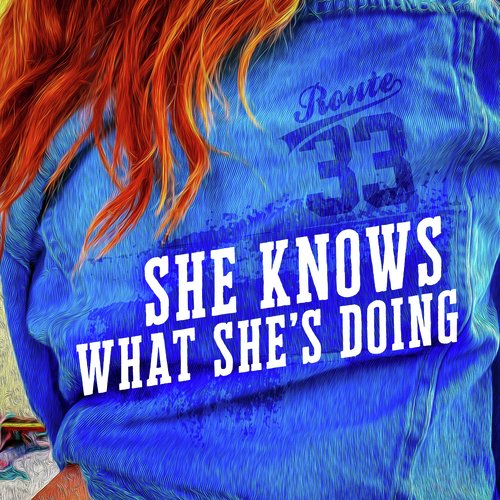 She Knows What She&#039;s Doing_poster_image