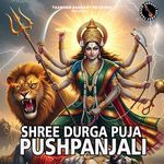 Shree Durga Puja Pushpanjali