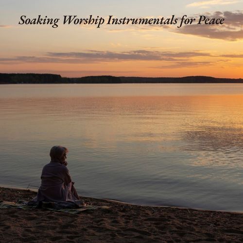 Soaking Worship Instrumentals for Peace_poster_image