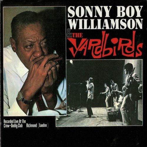 Sonny Boy Williamson &amp; The Yardbirds (Live)