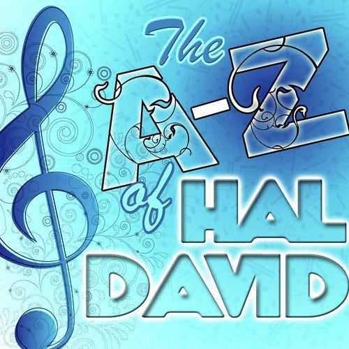 The A-Z of Hal David