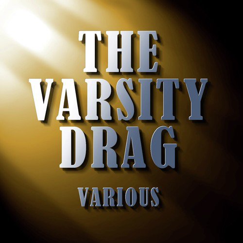 The Varsity Drag