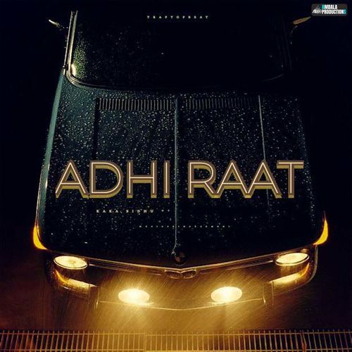 Adhi Raat