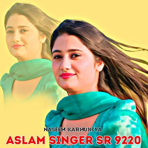 Aslam Singer Sr 9220