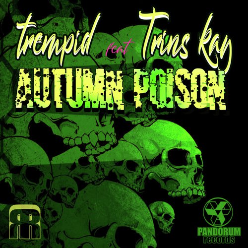 Autumn Poison (Trempid & Trins KAY - Autumn Poison)