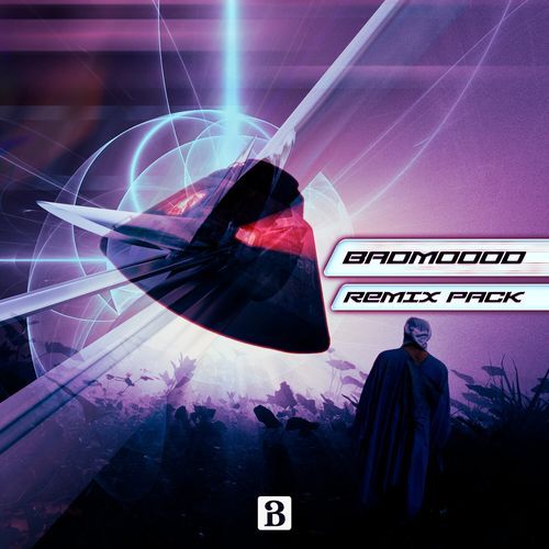 Badmoood Remix Pack_poster_image