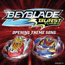 Beyblade Burst Turbo (Opening Theme Song)