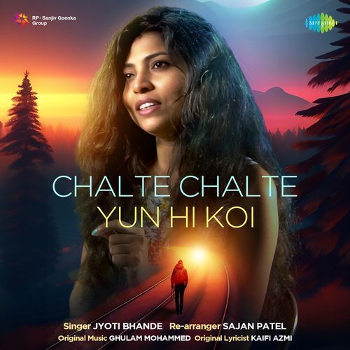 Chalte Chalte Yun Hi Koi