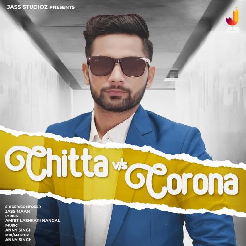 Chitta Vs Corona