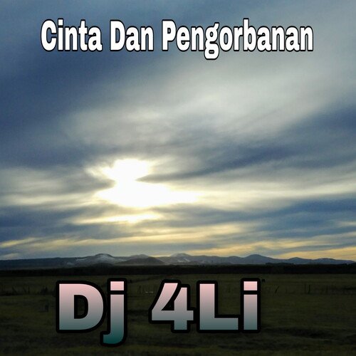 Cinta Dan Pengorbanan (Remix)