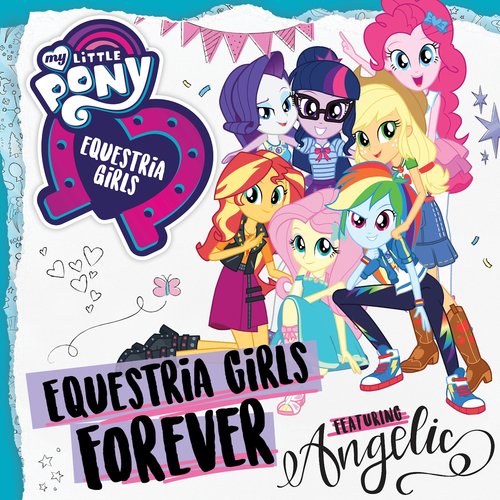 Equestria Girls Forever_poster_image