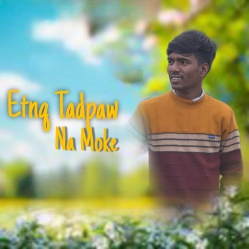 Etna Tadpaw na Moke