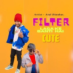 Filter Laga Ke Banti Hai Cute-Gj44aDsCcVo