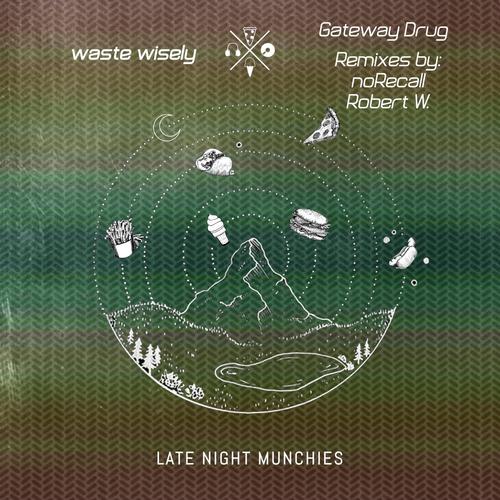 Gateway Drug (Robert W. Remix) cover art