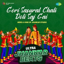 Gori Sasural Chali Doli Saj Gai - Ultra Jhankar Beats-IAFTfyEFVUU